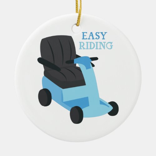 Easy Riding Ceramic Ornament