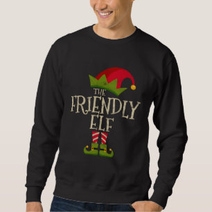 Easy The Friendly Elf Costume Family Group Gift Ch Sweatshirt