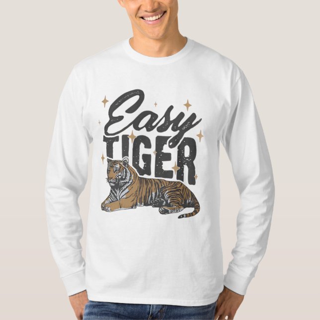 "Easy Tiger Design" T-Shirt (Front)