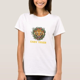 Easy Tiger T-Shirt