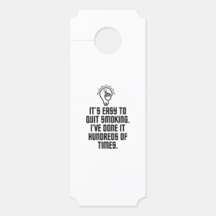 Easy to quit smoking door hanger