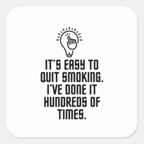 Easy to quit smoking square sticker