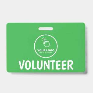 Easy Upload Your Logo Custom Volunteer Green Badge