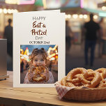 Eat a Pretzel Day | October 22nd  Card