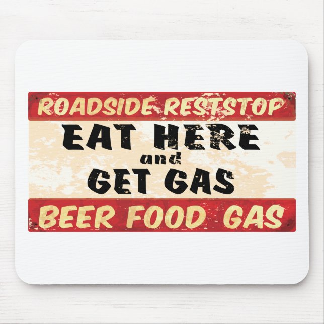 Eat and get gas mouse pad (Front)