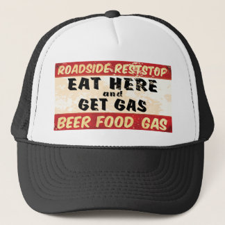 Eat and get gas trucker hat