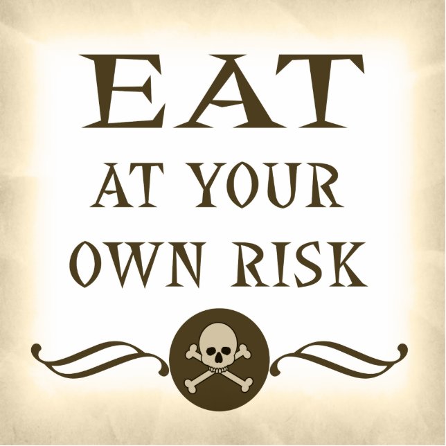 Eat At Your Own Risk Halloween Buffet Sign Cutout (Front)
