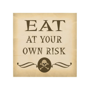 Best Eat At Your Own Risk Gift Ideas | Zazzle