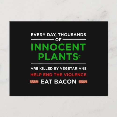 Eat Bacon Innocent Plants Postcard