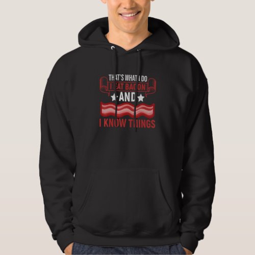 Eat Bacon Smoker Grill Meatatarian Hoodie