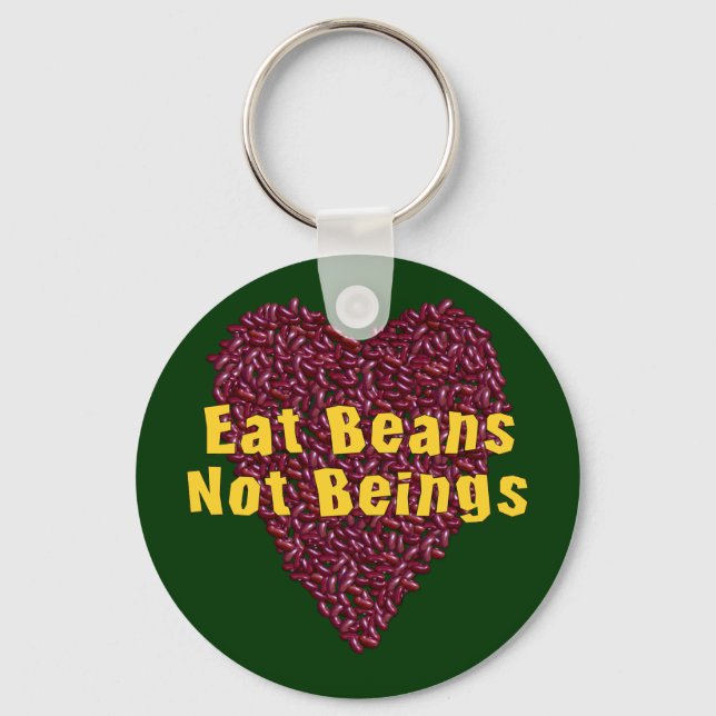 Eat Beans Not Beings Keychain (Front)