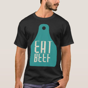 EAT BEEF Cattle Tag Cowboy Vintage Sticker T-Shirt