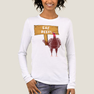 Eat Beef Long Sleeve Shirt 