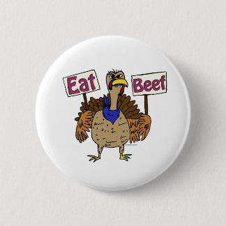 Eat Beef - Talking Turkey Button