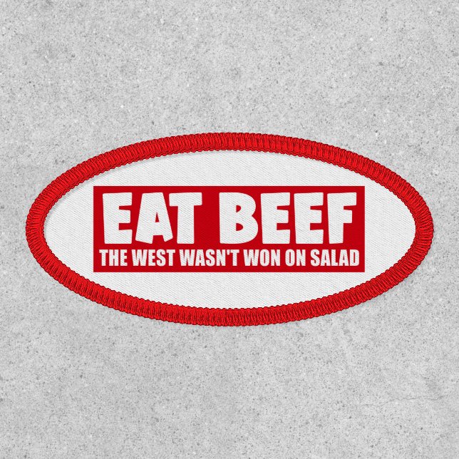 Eat Beef The West Wasn't Won On Salad - Meat Lover Patch (Front)