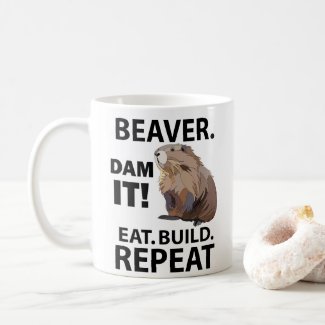 Eat Build Repeat Funny Beaver Animal 