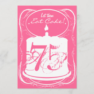 Eat Cake Drink Margaritas 75th Birthday Invitation