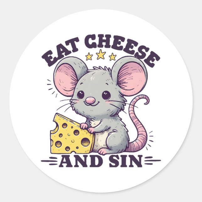 Eat Cheese And Sin Classic Round Sticker (Front)