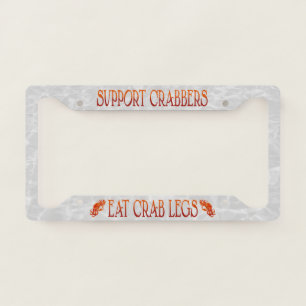 Eat Crab Legs - License Plate Frame