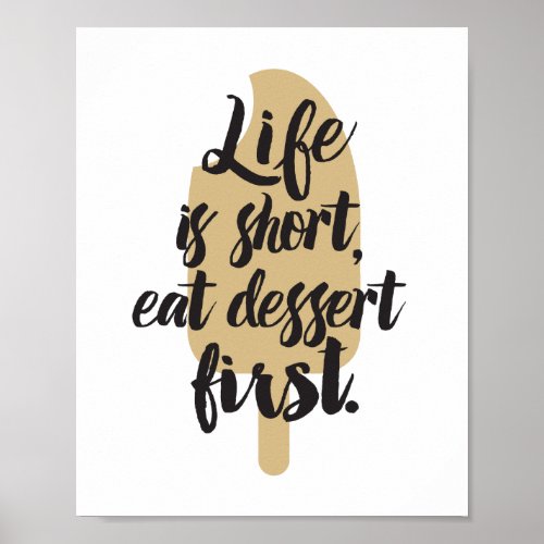 Eat Dessert First Ice Cream Bar Poster