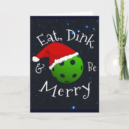 Eat Dink and Be Merry Christmas Pickleball Card