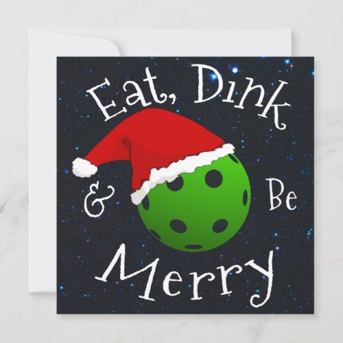 Eat Dink and Be Merry Christmas Pickleball Holiday Card