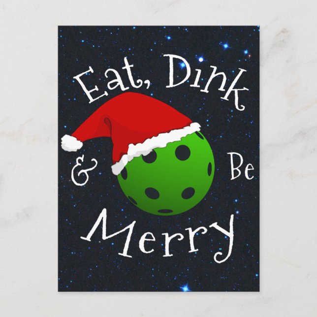 Eat Dink and Be Merry Christmas Pickleball Holiday Postcard (Front)