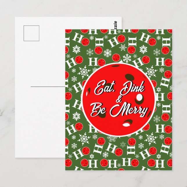Eat Dink & Be Merry Red Green Ho Ho Ho Pickleball Postcard (Front/Back)