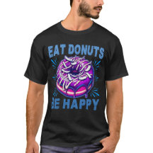 eat donuts be happy