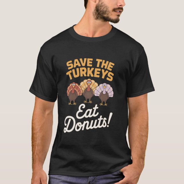 Eat Donuts Funny T Shirt (Front)