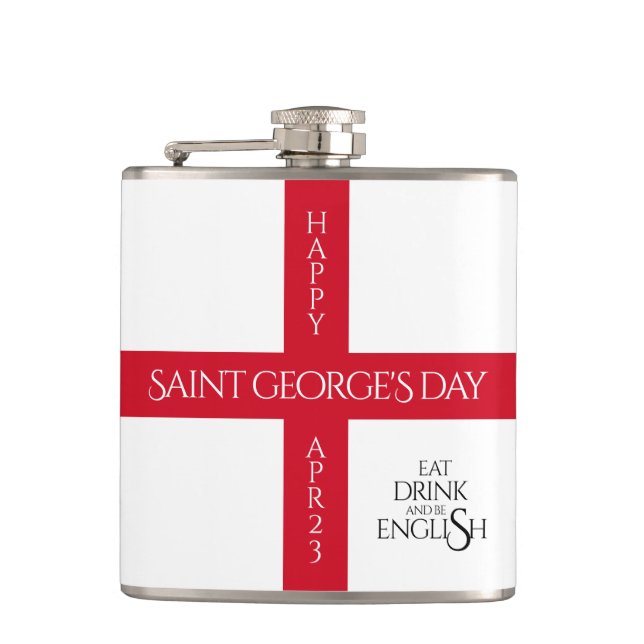 Eat Drink and Be English St George's Cross Flag Flask (Front)