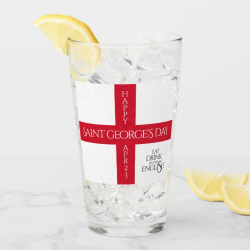 Eat Drink and Be English St Georges Cross Flag Glass