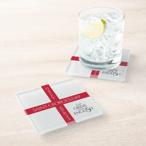Eat Drink and Be English St Georges Cross Flag Glass Coaster