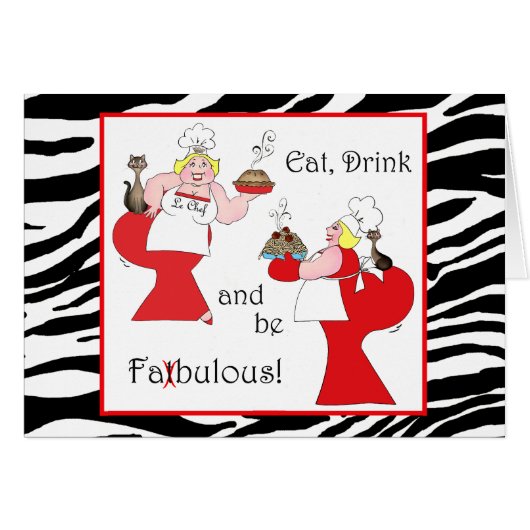 "Eat, Drink and Be Fat-bulous! Cards (Front Horizontal)
