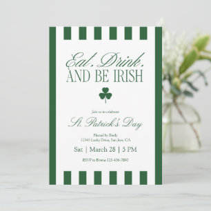 Eat Drink and Be Irish St Patrick’s Day Invitation