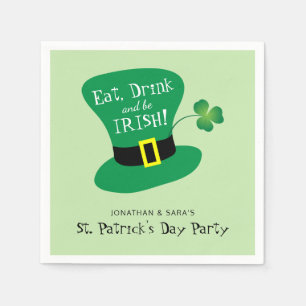 Eat, Drink and Be Irish St. Patrick's Day Party Paper Napkins