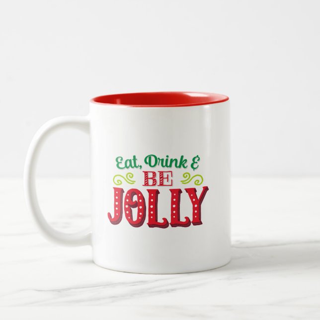 Eat, Drink and Be Jolly Mug (Left)