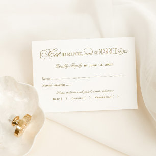 Eat Drink and Be Married Antique Gold Wedding RSVP Card