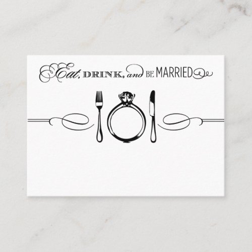 Escort Place Card | Eat, Drink &amp; Be Married Business Card Template