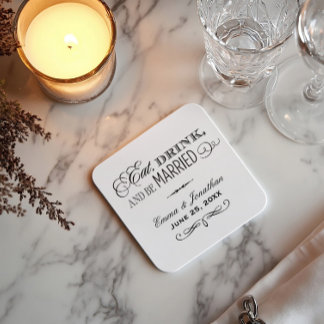 Eat Drink and Be Married Black Wedding Monogram Square Paper Coaster