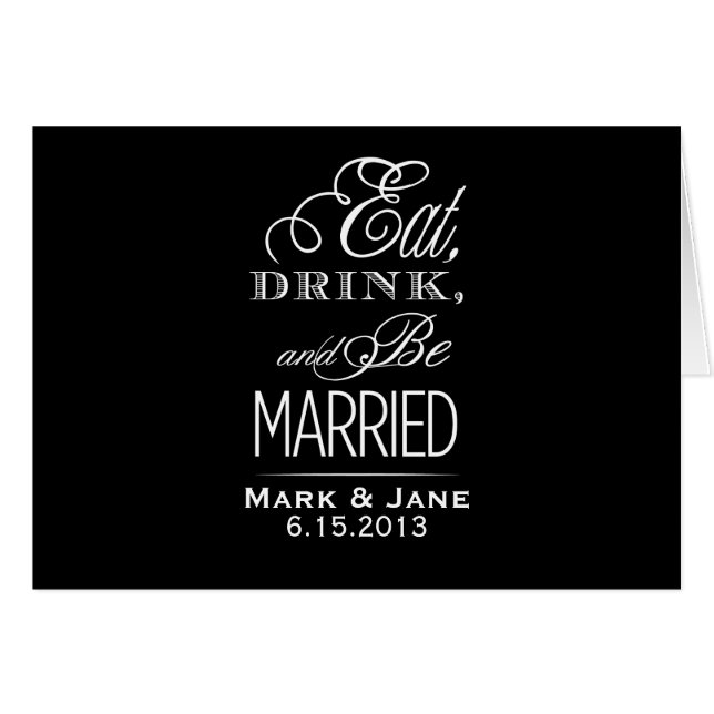 Eat Drink and Be Married Cards (Front Horizontal)