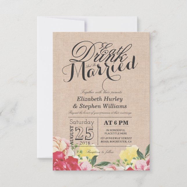 EAT Drink and Be Married Chic Linen Floral Wedding Invitation (Front)