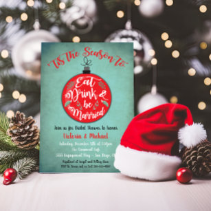 Eat Drink and Be Married Christmas Shower Invitation