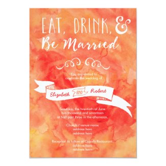 Eat, Drink, and Be Married Coral Wedding 5x7 Paper Invitation Card