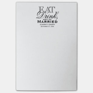 Eat, Drink, and Be Married Custom Wedding Post-it Notes