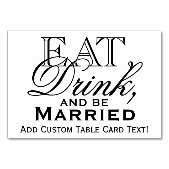Eat, Drink, and Be Married Custom Wedding Table Number (Front)