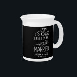 Eat Drink and Be Married Drink Pitcher<br><div class="desc">.</div>