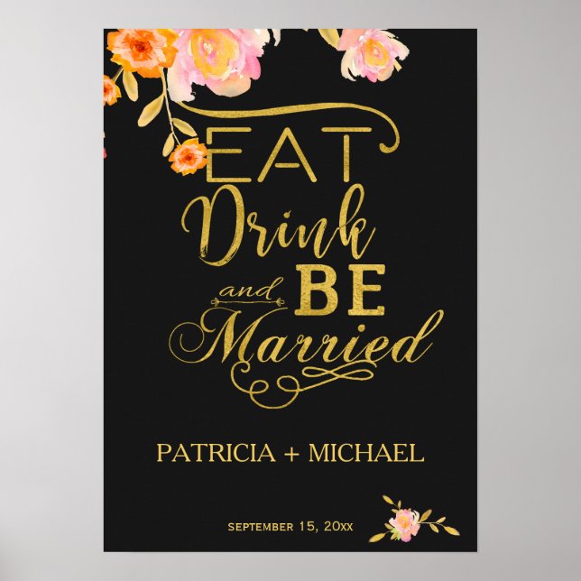 Eat drink and be married elegant faux gold wedding poster (Front)