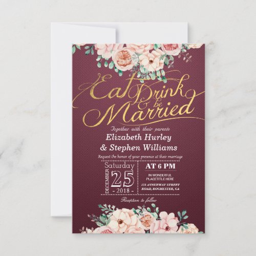 EAT Drink and Be Married Floral Wedding Invitation