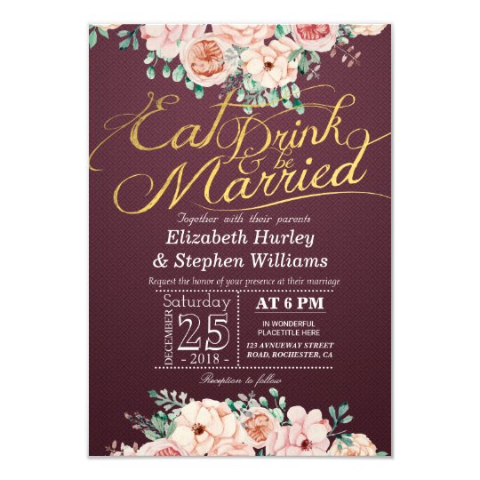 EAT Drink and Be Married Floral Wedding Invitation